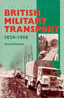 British Military Transport, 1829-1956