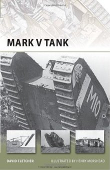 Mark V Tank (New Vanguard 178)  issue 178