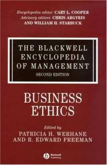 The Blackwell Encyclopedia of Management, Business Ethics (Blackwell Encyclopaedia of Management) (Volume 2)
