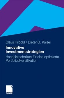 Innovative Investmentstrategien: Handelstechniken fur eine optimierte Portfoliodiversifikation