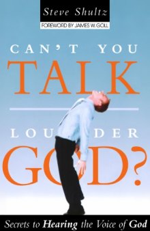 Cant You Talk Louder, God?