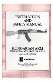 Instruction and safety manual hungarian AKM SEMI-AUTOMATIC SPORTER RIFLE