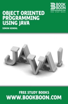 Object oriented programming using Java