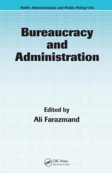 Bureaucracy and Administration (Public Administration and Public Policy)