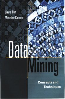 Data Mining: Concepts and Techniques 