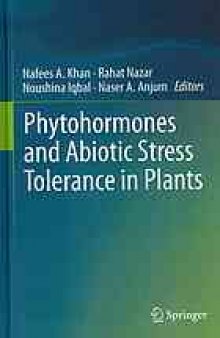 Phytohormones and abiotic stress tolerance in plants