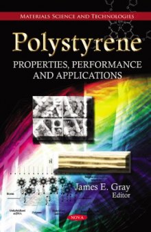 Polystyrene: Properties, Performance, and Applications