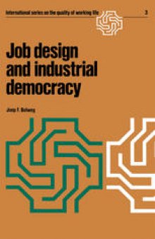 Job design and industrial democracy: The case of Norway
