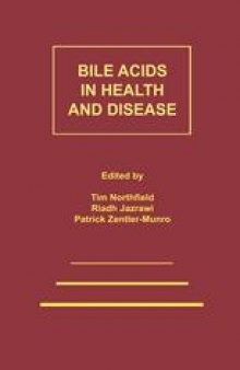 Bile Acids in Health and Disease: Update on Cholesterol Gallstones and Bile Acid Diarrhoea