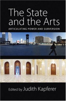 The State and the Arts: Aestheticizing State Power