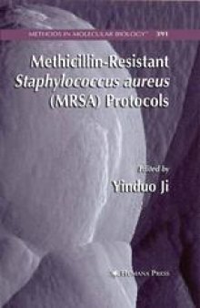 Methicillin-Resistant Staphylococcus aureus (MRSA) Protocols