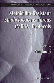 Methicillin-Resistant Staphylococcus aureus (MRSA) Protocols