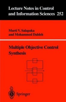 Multiple objective control synthesis  