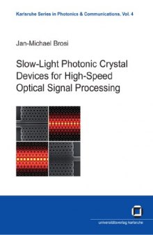 Slow-light photonic crystal devices for high-speed optical signal processing