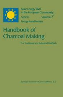 Handbook of Charcoal Making: The Traditional and Industrial Methods