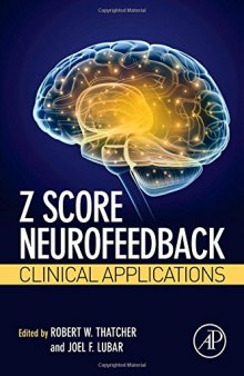 Z Score Neurofeedback: Clinical Applications