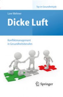 Dicke Luft – Konfliktmanagement in Gesundheitsberufen