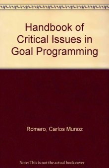 Handbook of Critical Issues in Goal Programming