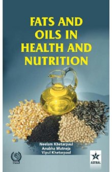Fats and oils in health and nutrition