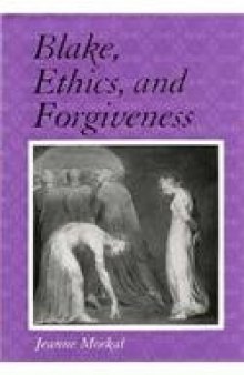 Blake, ethics, and forgiveness  
