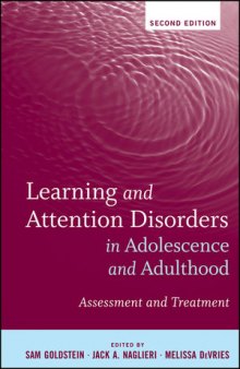 Learning and Attention Disorders in Adolescence and Adulthood: Assessment and Treatment, Second Edition