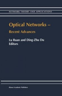 Optical Networks: Recent Advances