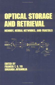 Optical Storage and Retrieval: Memory: Neural Networks, and Fractals