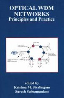 Optical WDM Networks: Principles and Practice