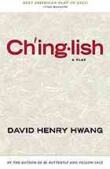 Chinglish : a play