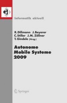 Autonome Mobile Systeme 2009: 21. Fachgespräch Karlsruhe, 3./4. Dezember 2009
