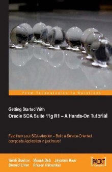 Getting Started with Oracle SOA Suite 11g R1