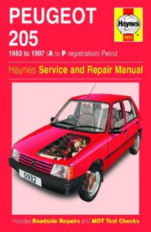 Peugeot 205 1983 to1997 (A to P registration), petrol. Haynes Service and Repair Manual.