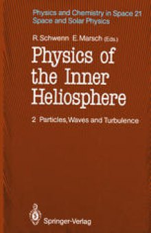 Physics of the Inner Heliosphere II: Particles, Waves and Turbulence
