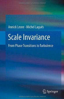 Scale Invariance: From Phase Transitions to Turbulence