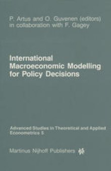 International Macroeconomic Modelling for Policy Decisions