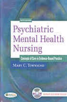 Psychiatric mental health nursing : concepts of care in evidence-based practice