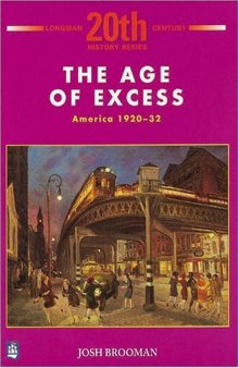 Age of Excess 20th Century