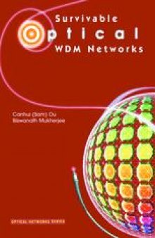 Survivable Optical WDM Networks