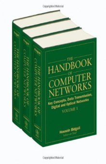 The Handbook of Computer Networks, Key Concepts, Data Transmission, and Digital and Optical Networks (Volume 1)