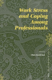 Work Stress and Coping Among Professionals (Social Sciences in Asia)