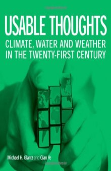 Usable Thoughts: Climate, Water and Weather in the Twenty-first Century