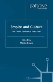 Empire and Culture: The French Experience, 1830–1940