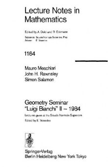 Geometry Seminar “Luigi Bianchi” II - 1984: Lectures given at the Scuola Normale Superiore