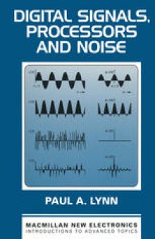 Digital Signals, Processors and Noise