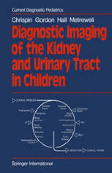 Diagnostic Imaging of the Kidney and Urinary Tract in Children