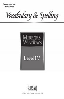 EMC Mirrors & Windows, Level IV Exceeding the Standards : Vocabulary & Spelling  