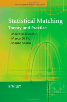 Statistical Matching: Theory and Practice