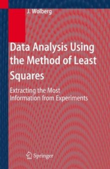 Data Analysis Using the Least-Squares Method