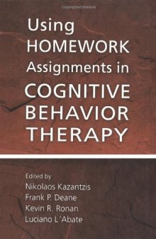 Using Homework Assignments in Cognitive Behavior Therapy