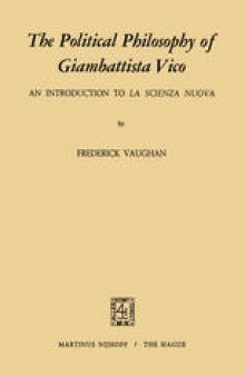The Political Philosophy of Giambattista Vico: An Introduction to La Scienza Nuova
